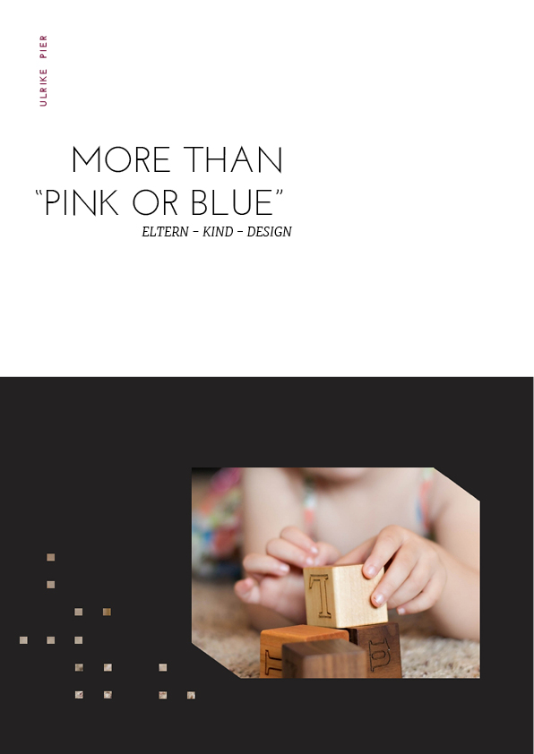 “More than pink or blue”  Eltern-Kind-Design